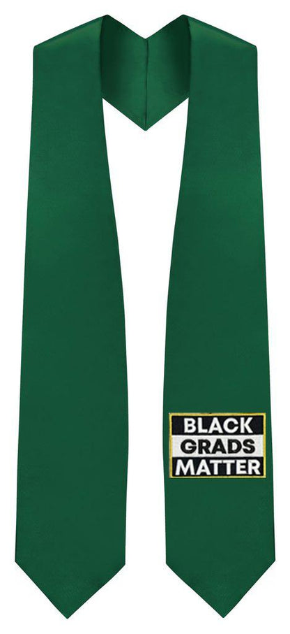 Estola de graduación verde cazador BLACK GRADS MATTER